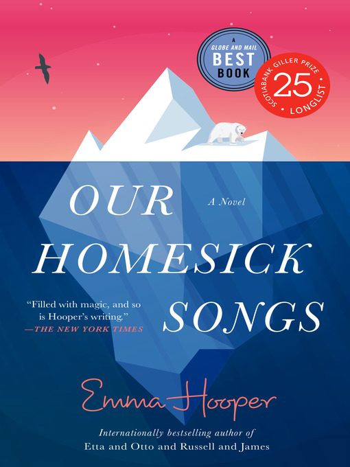 Title details for Our Homesick Songs by Emma Hooper - Wait list